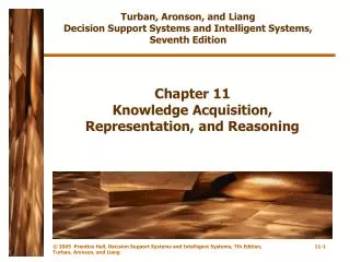 Chapter 11 Knowledge Acquisition, Representation, and Reasoning