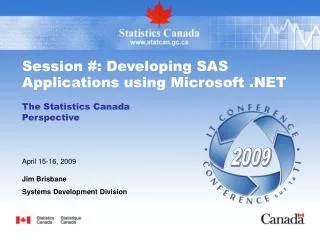 Session #: Developing SAS Applications using Microsoft .NET