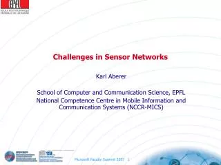 Challenges in Sensor Networks