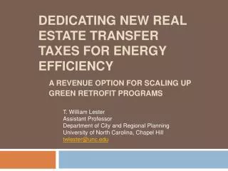 Dedicating New Real Estate Transfer Taxes for Energy Efficiency A Revenue Option for Scaling up Green Retrofit