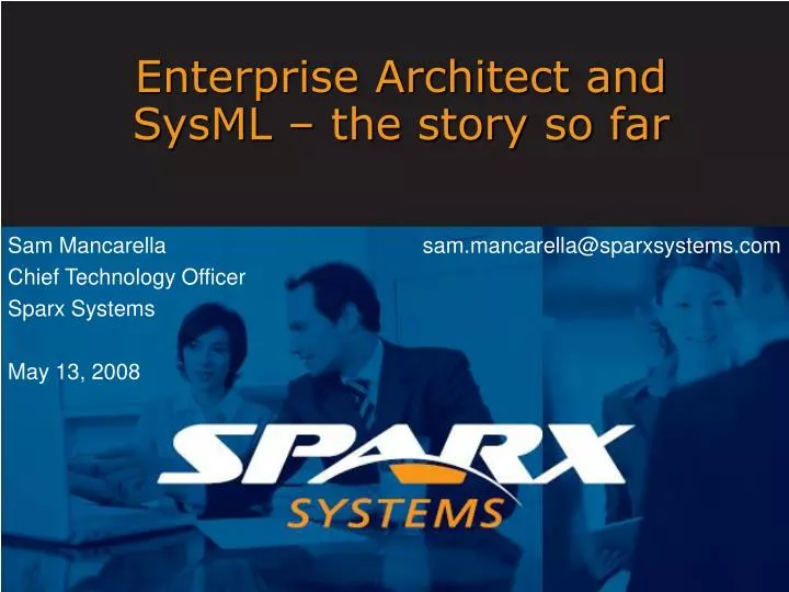 enterprise architect and sysml the story so far