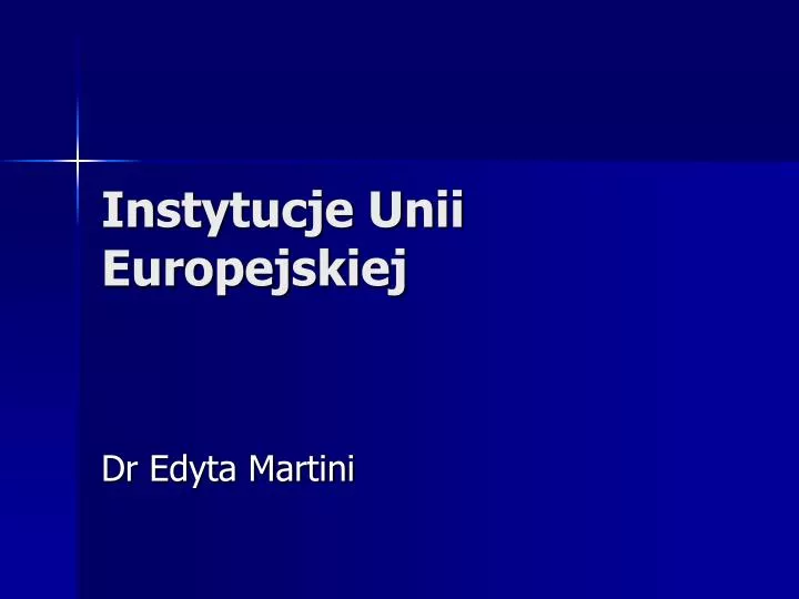 instytucje unii europejskiej