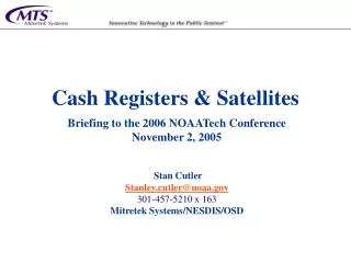 Cash Registers &amp; Satellites