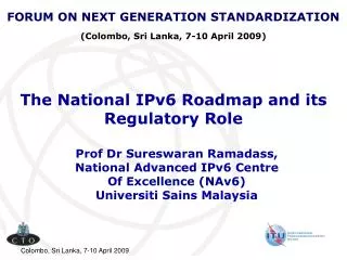 The National IPv6 Roadmap and its Regulatory Role