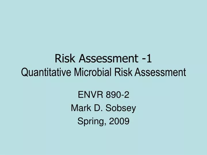 risk assessment 1 quantitative microbial risk assessment