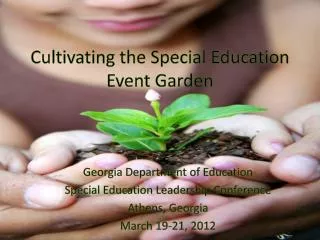 Cultivating the Special Education Event Garden