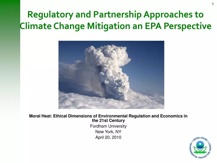 regulatory and partnership approaches to climate change mitigation an epa perspective
