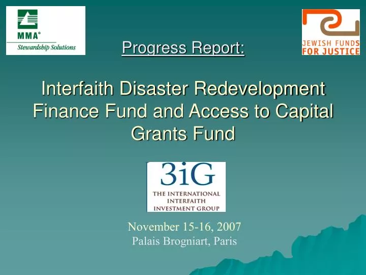 progress report interfaith disaster redevelopment finance fund and access to capital grants fund