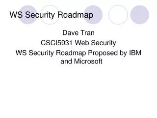 WS Security Roadmap