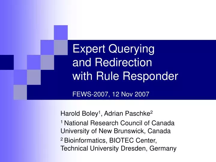 expert querying and redirection with rule responder fews 2007 12 nov 2007