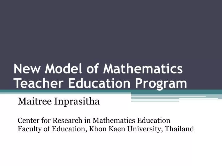 new model of mathematics teacher education program