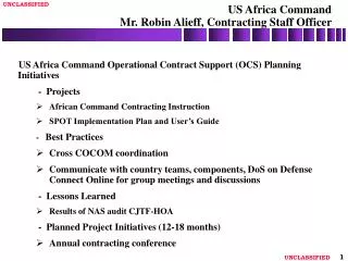 US Africa Command Mr. Robin Alieff, Contracting Staff Officer