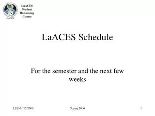 laaces schedule