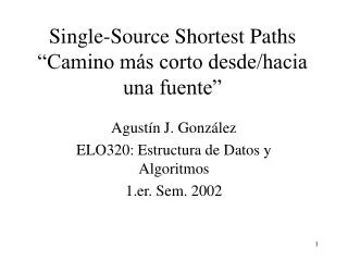 single source shortest paths camino m s corto desde hacia una fuente