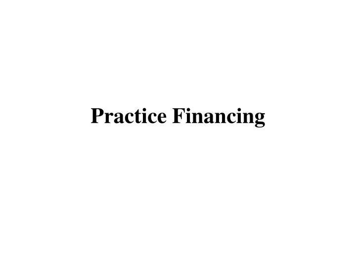 practice financing