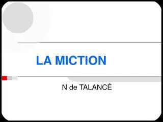 la miction