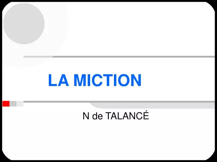 la miction