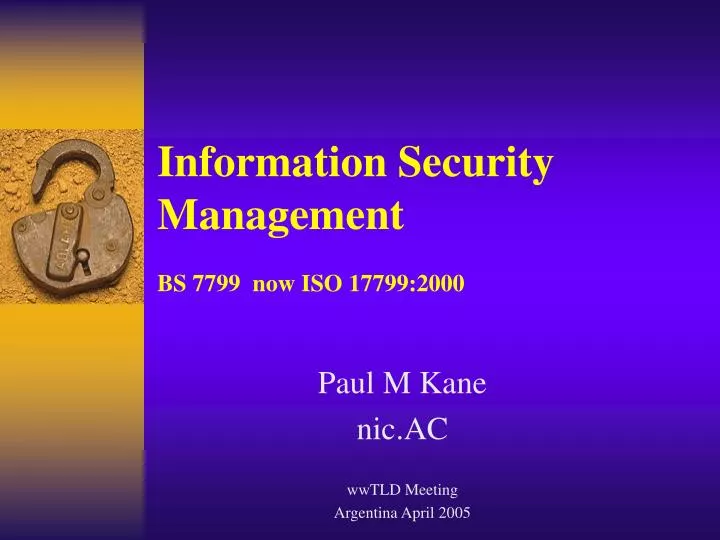 information security management bs 7799 now iso 17799 2000