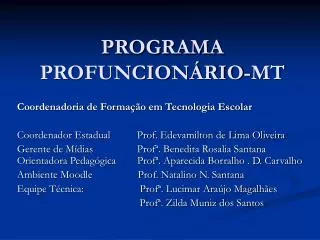 programa profuncion rio mt