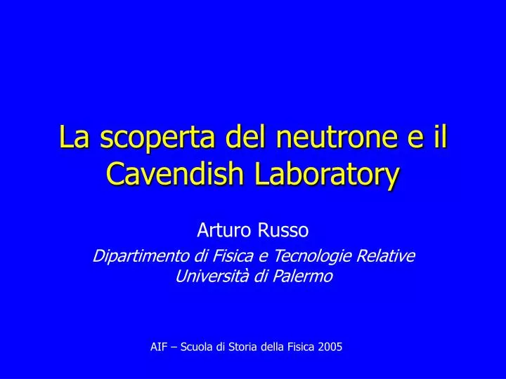 la scoperta del neutrone e il cavendish laboratory