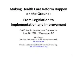 Making Health Care Reform Happen on the Ground: From Legislation to Implementation and Improvement
