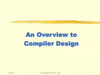 An Overview to Compiler Design