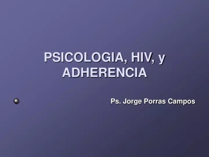 psicologia hiv y adherencia