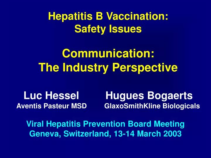 viral hepatitis prevention board meeting geneva switzerland 13 14 march 2003