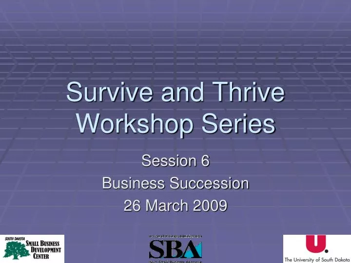 survive and thrive workshop series