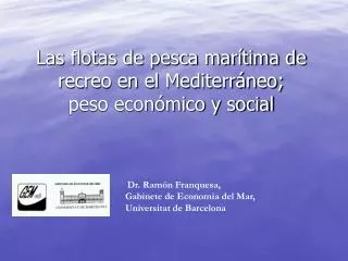 Las flotas de pesca marítima de recreo en el Mediterráneo; peso económico y social