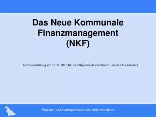 Das Neue Kommunale Finanzmanagement (NKF)