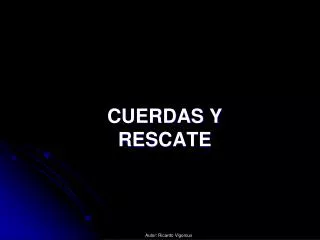 cuerdas y rescate