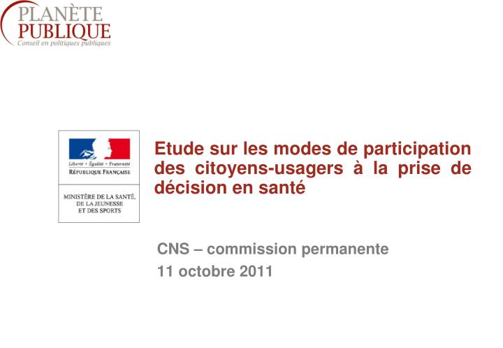 etude sur les modes de participation des citoyens usagers la prise de d cision en sant