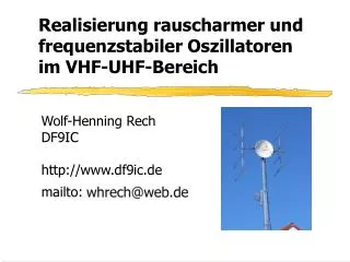 Realisierung rauscharmer und frequenzstabiler Oszillatoren im VHF-UHF-Bereich
