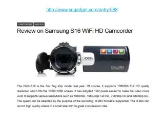 Review on Samsung S16 WiFi HD Camcorder