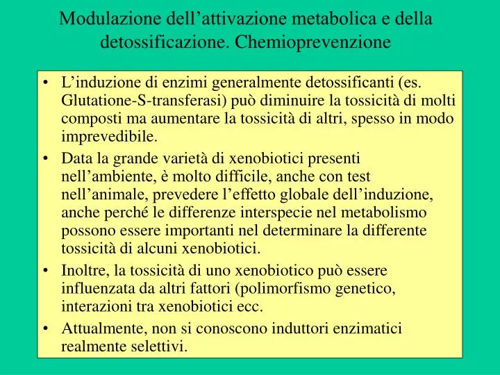 modulazione dell attivazione metabolica e della detossificazione chemioprevenzione