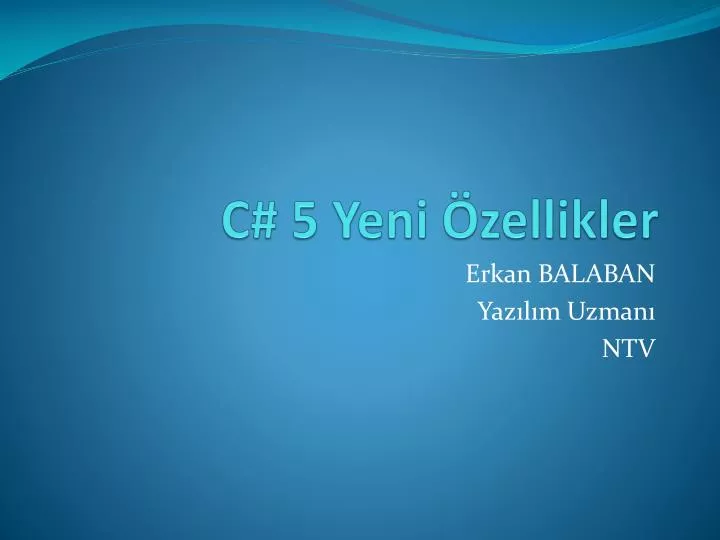 c 5 yeni zellikler