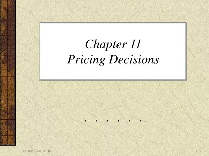 chapter 11 pricing decisions