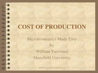 COST OF PRODUCTION