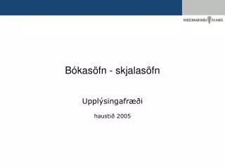b kas fn skjalas fn