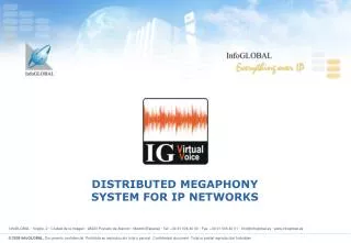 DISTRIBUTED MEGAPHONY SYSTEM FOR IP NETWORKS