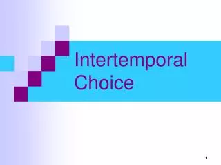 Intertemporal Choice