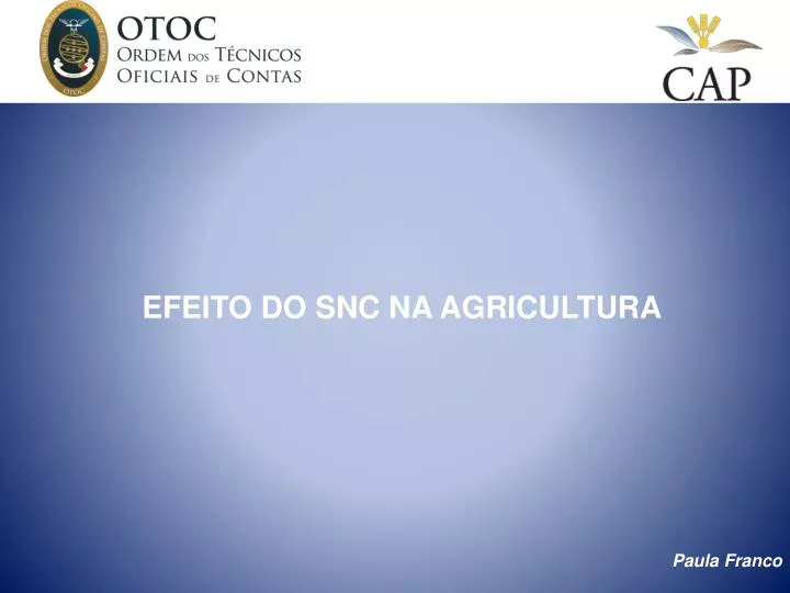 efeito do snc na agricultura