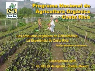 Programa Nacional de Agricultura Orgánica Costa Rica