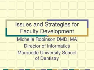 Issues and Strategies for Faculty Development