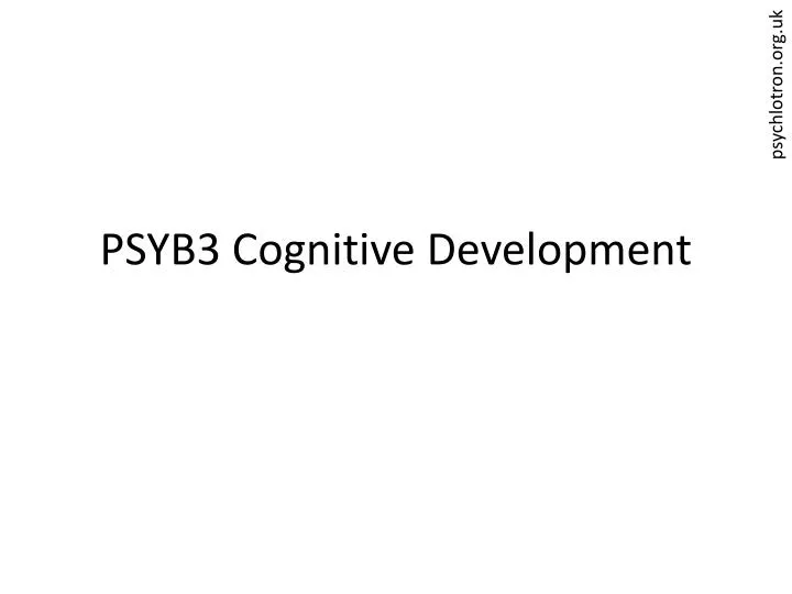 psyb3 cognitive development