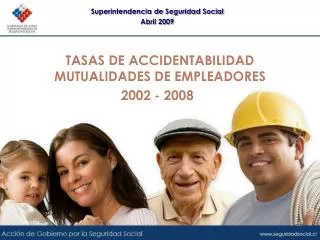 TASAS DE ACCIDENTABILIDAD MUTUALIDADES DE EMPLEADORES