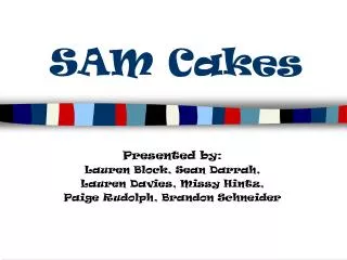 SAM Cakes