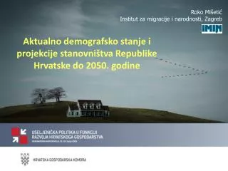 Roko Mišetić Institut za migracije i narodnosti, Zagreb