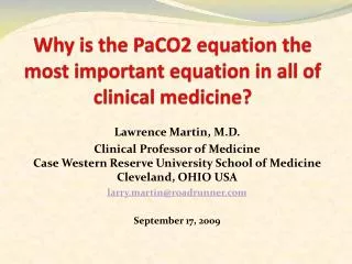 Why is the PaCO2 equation the most important equation in all of clinical medicine?